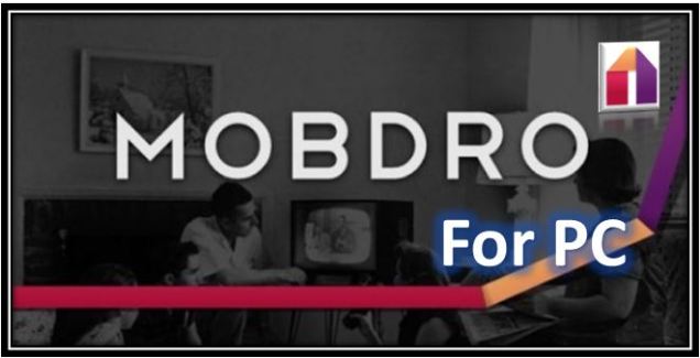 Mobdro-for-PC-Download-free